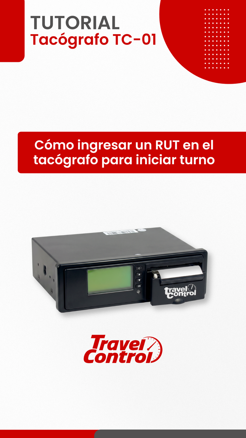 Como ingresar un RUT en el tacógrafo para iniciar turno