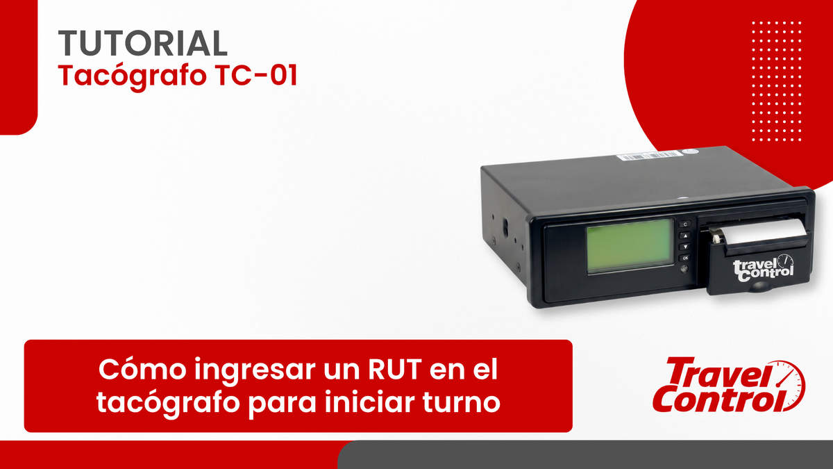 Como ingresar un RUT en el tacógrafo para iniciar turno